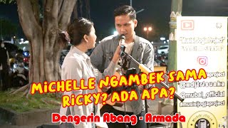 MICHELLE NGAMBEK SAMA RICKY? ADA APA INI?? | DENGERIN ABANG - ARMADA (LIVE COVER) RICKY DAN MICHELLE