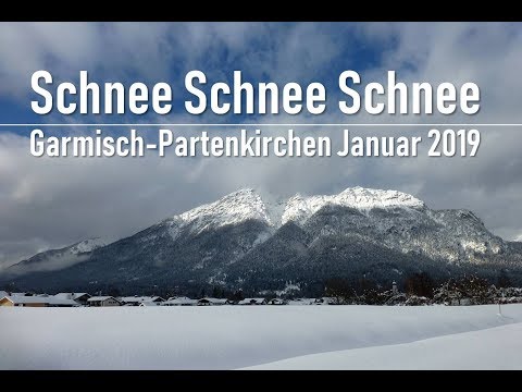 Garmisch-Partenkirchen Schnee Januar 2019