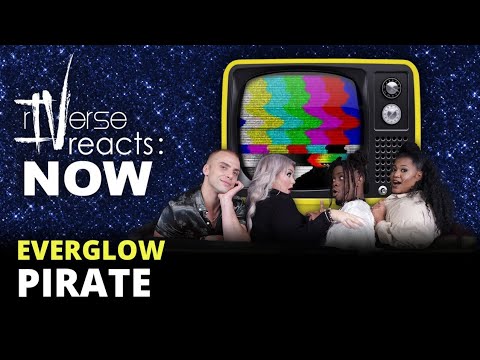 rIVerse Reacts: NOW - Pirate by EVERGLOW