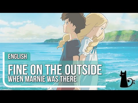 "Fine on the Outside" (When Marnie Was There) Vocal Cover by Lizz Robinett