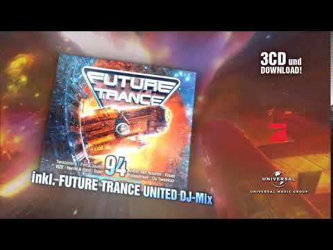 Future Trance 94 - Lichtjahre voraus! (Official Album Teaser)