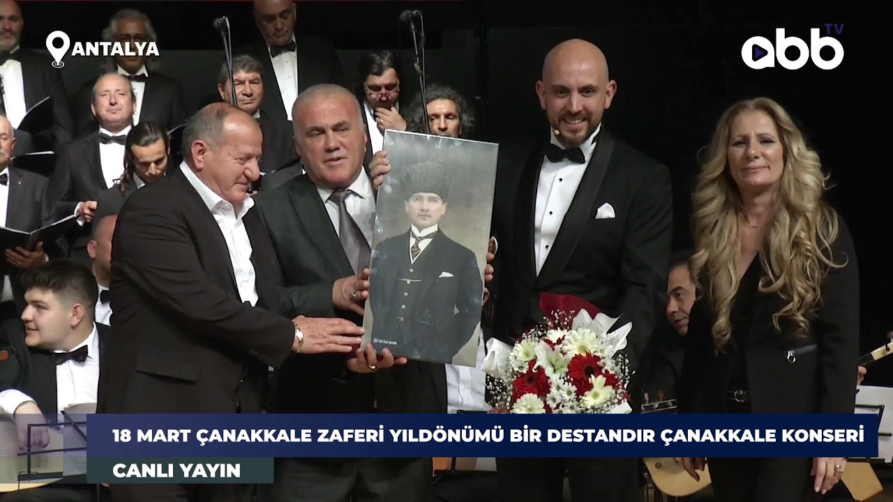 18 MART ÇANAKKALE ZAFERİ YILDÖNÜMÜ BİR DESTANDIR ÇANAKKALE KONSERİ