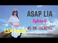 Asap Lia - Sylvia G (Official Music Video) #laguviraltiktok #Lagu2023