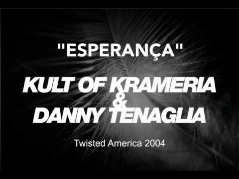 Kult of Krameria & Danny Tenaglia - Esperança ( Original Mix)