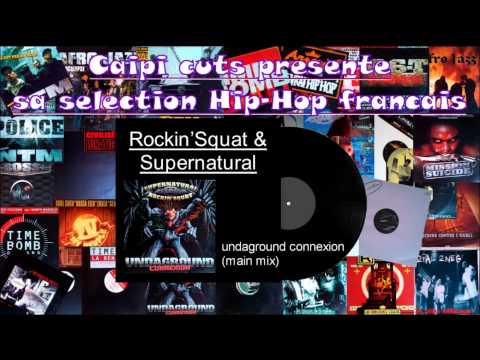 Rockin'Squat & Supernatural - undaground connexion (main mix 1996)