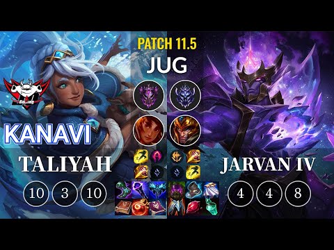 JDG Kanavi Taliyah vs Jarvan IV Jungle - KR Patch 11.5