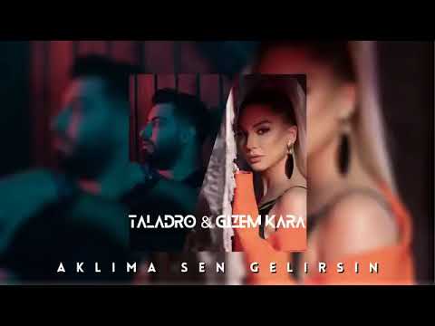 Gizem Kara X Taladro ft Canfeza -  Aklıma Sen Gelirsin