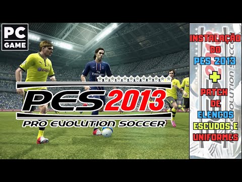 PES 13 PT BR INSTALLATION TUTORIAL + TEAMS AND LEAGUES LICENSING PATCH!