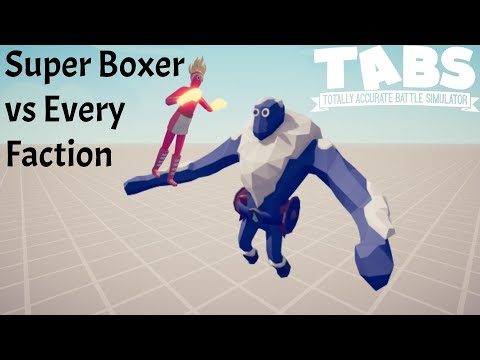 Super Boxer vs Every Faction |Totally Accurate Battle Simulator