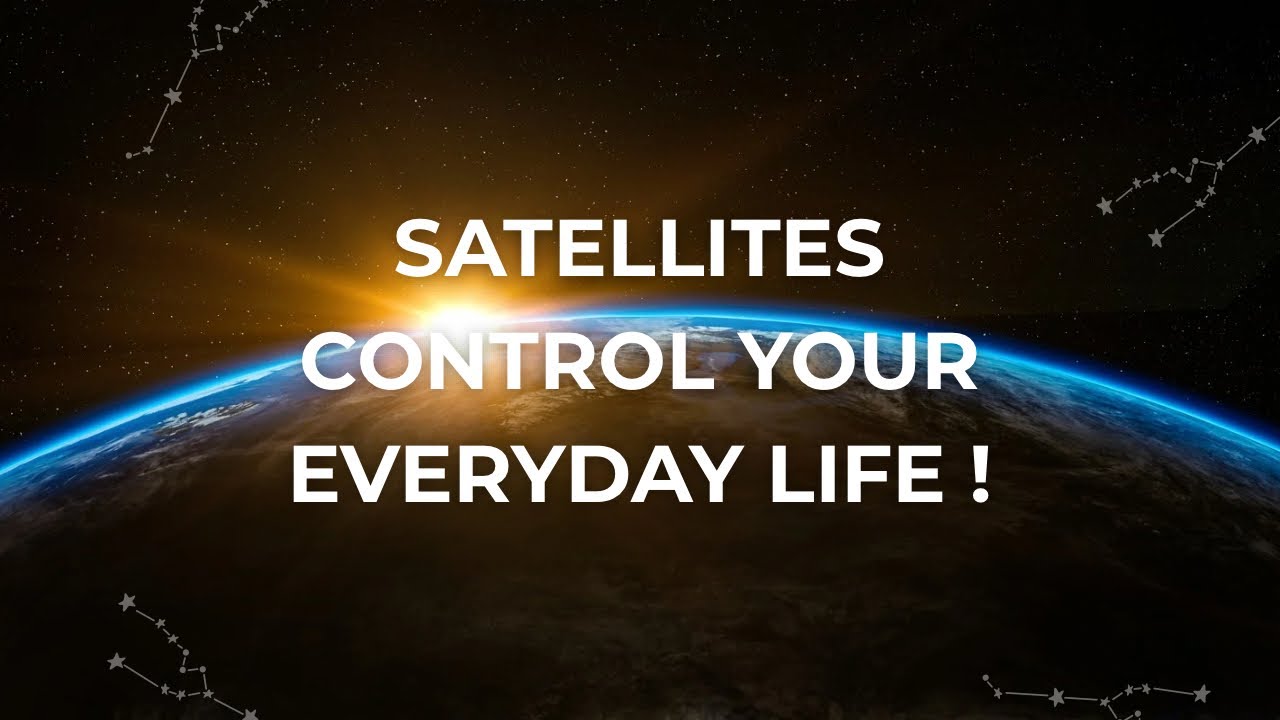 Why Satellites Are the Invisible Backbone of Your Life 🚀