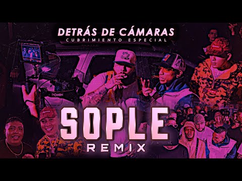 Kris R x Kidd Keo x Pirlo x Totoy El Frio - Sople Remix (Detrás de Cámaras)