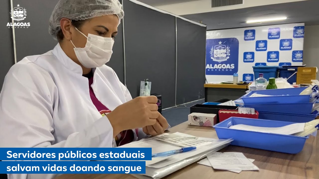 Servidores de Alagoas salvam vidas doando sangue