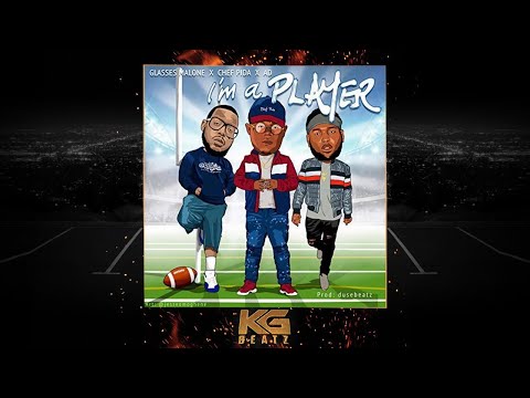 Chef Pida x Glasses Malone x AD - Im A Player [Prod. By Duse Beatz, Omega] [New 2018]