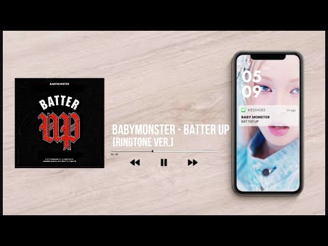BABY MONSTER - 'BATTER UP' [RINGTONE Ver.]