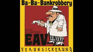 EAV - Ba-Ba-Bankrobbery (British-British Version) 12&quot;
