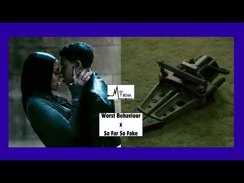 worst behaviour x So Far So Fake [kwn, Kehlani, Pierce the Veil]: MIXCHA MASHUP