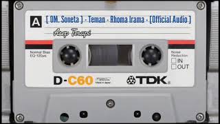 Download lagu [ OM. Soneta ] - Teman - Rhoma Irama - [  Audio ] mp3