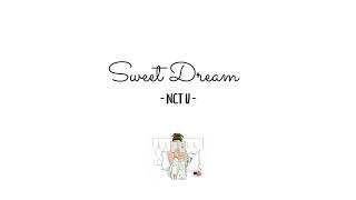Download lagu NCT U - Sweet Dream // Lirik Sub Indo mp3 Download lagu NCT U - Sweet Dream // Lirik Sub Indo mp3
