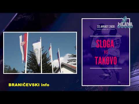 2. kolo SLZ: 22. avgusta Sloga 33  Takovo, bez publike, prenos na TV Mlava  (RTV MLAVA 19.08.2020.)