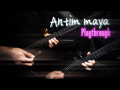 Antim maya rendition (Guitar playthrough)