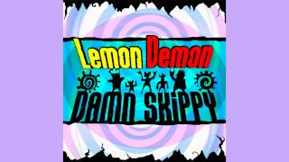 Lemon Demon - &quot;Damn Skippy&quot; (2005)