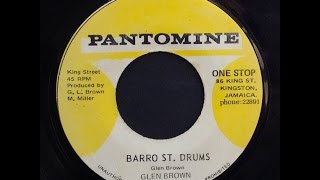 Glen Brown - Barro Street Drums