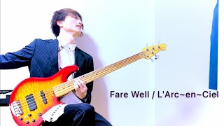 Fare Well / L'Arc~en~Ciel (Covered by tetsu)