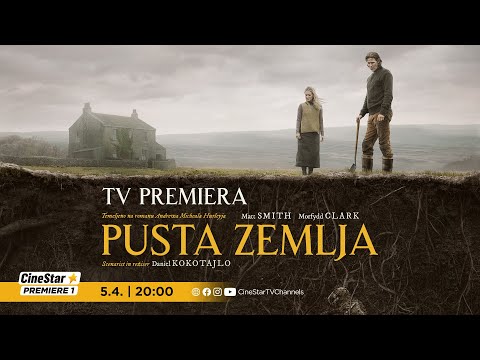 [SLO] PUSTA ZEMLJA na CineStar Premiere 1