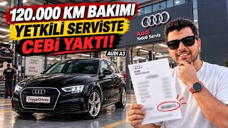 Audi A3 120.000 KM Ağır Bakımı: Neler Değişti ve Ne Kadar Tuttu?