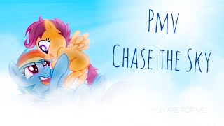 Pmv~ I’ll Chase The Sky