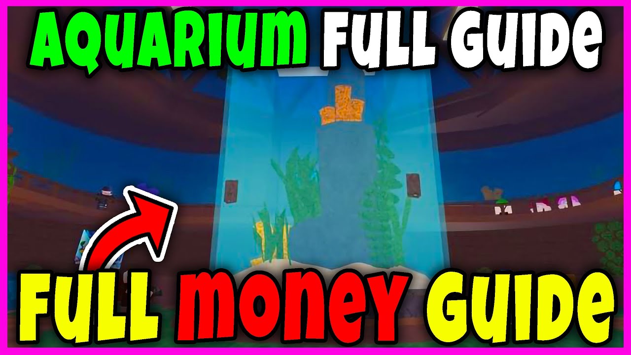 AQUARIUM FULL GUIDE (MAKE A LOT OF MONEY & EXP) [FISCH] - Roblox