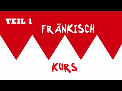 Fränkisch-Kurs mit medi bayreuth - Teil 1