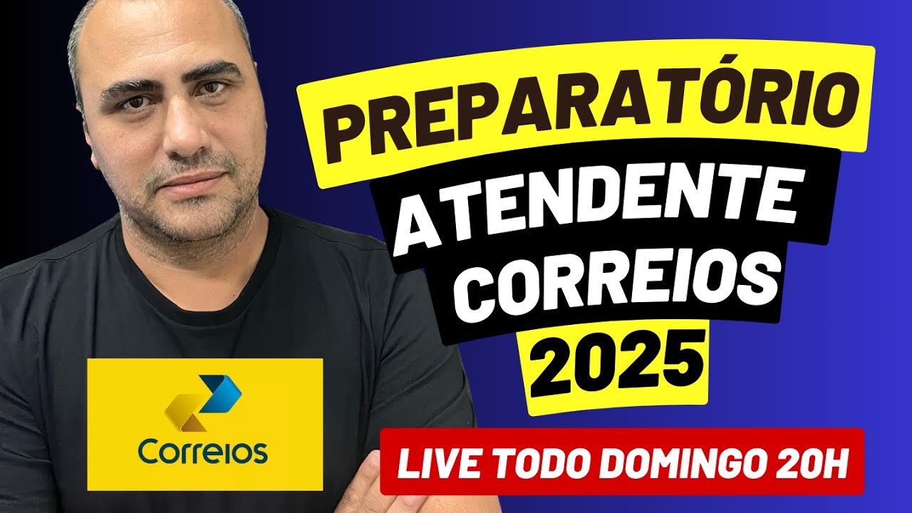 Preparatório para  ANTENDE COMERCIAL CORREIOS 2025