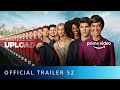 Upload Season 2 - Official Trailer | New English Series 2022 | Amazon Prime Video