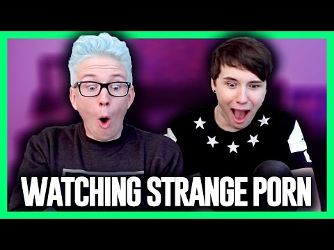 , title : 'Watching Strange Porn??? (ft. Dan Howell) | Tyler Oakley'