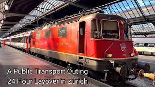 183. A Public Transport Outing - 24 hour Layover in Zurich