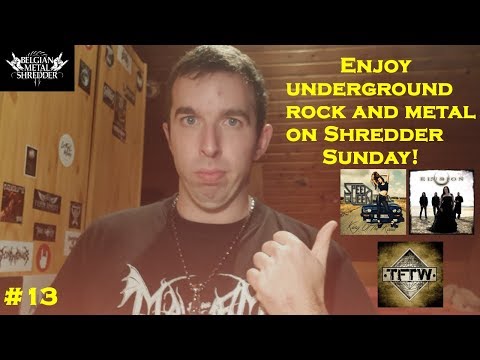 Shredder Sunday 13 - Belgian Metal Shredder