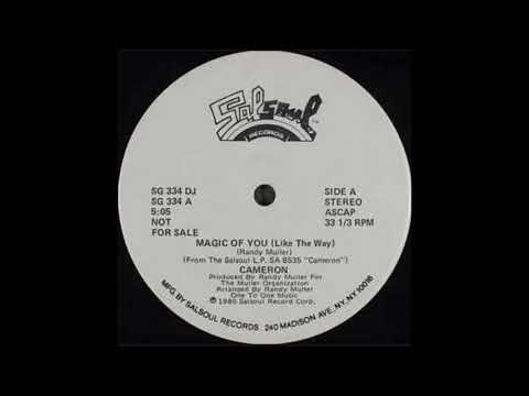 RAFAEL  CAMERON   -  MAGIC OF YOU     ( LIKE THE WAY )