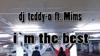 dj teddy-o ft. Mims ``i`m the best`` Choreo by Vincii Specchio & Victor Asare