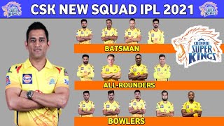 IPL 2021 : Csk Squad 2021 || Chennai Super Kings Full Squad For IPL 2021 || Csk 2021 Players List