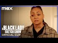 Loc'd In (Full Sketch) | A Black Lady Sketch Show | Max