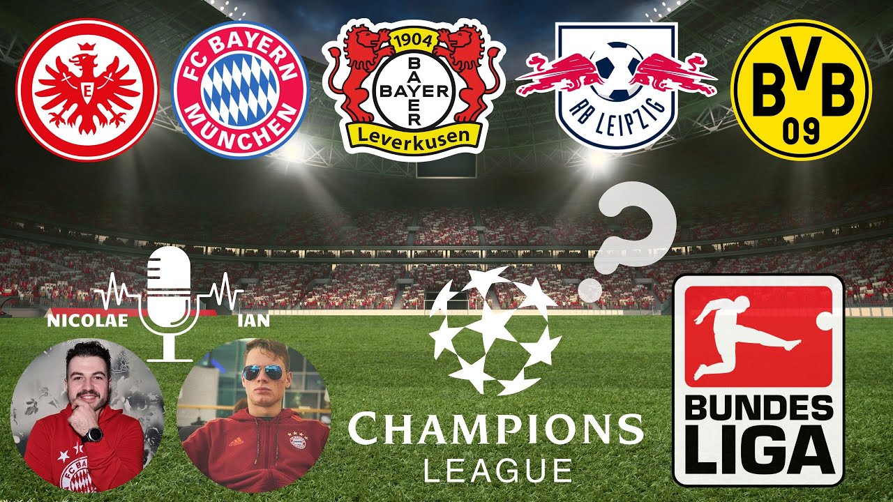 LIGA PRVAKA (komentar na ždrijeb) & BUNDESLIGA (analiza i najava kola) Podcast Radio Müller Ep57