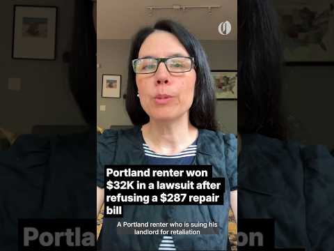 Portland renter won $32K in a lawsuit after refusing to pay $287 repair bill