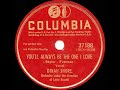 1946 Dinah Shore - You’ll Always Be The One I Love