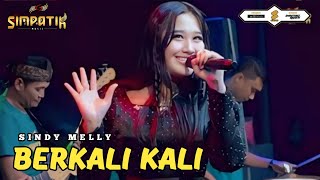 Download lagu BERKALI KALI - SINDY MELLY - LIVE TANGGULANGIN - SIMPATIK MUSIC mp3