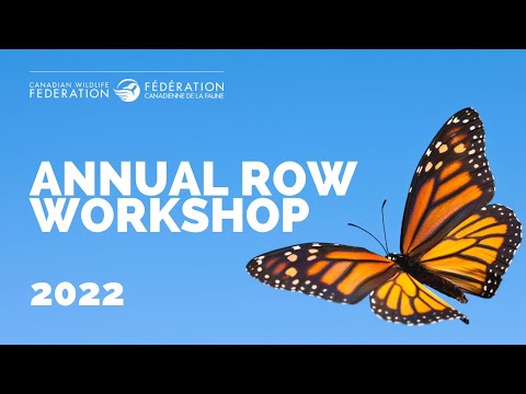 2022 Annual ROW Workshop: Welcome Session and Keynote Address
