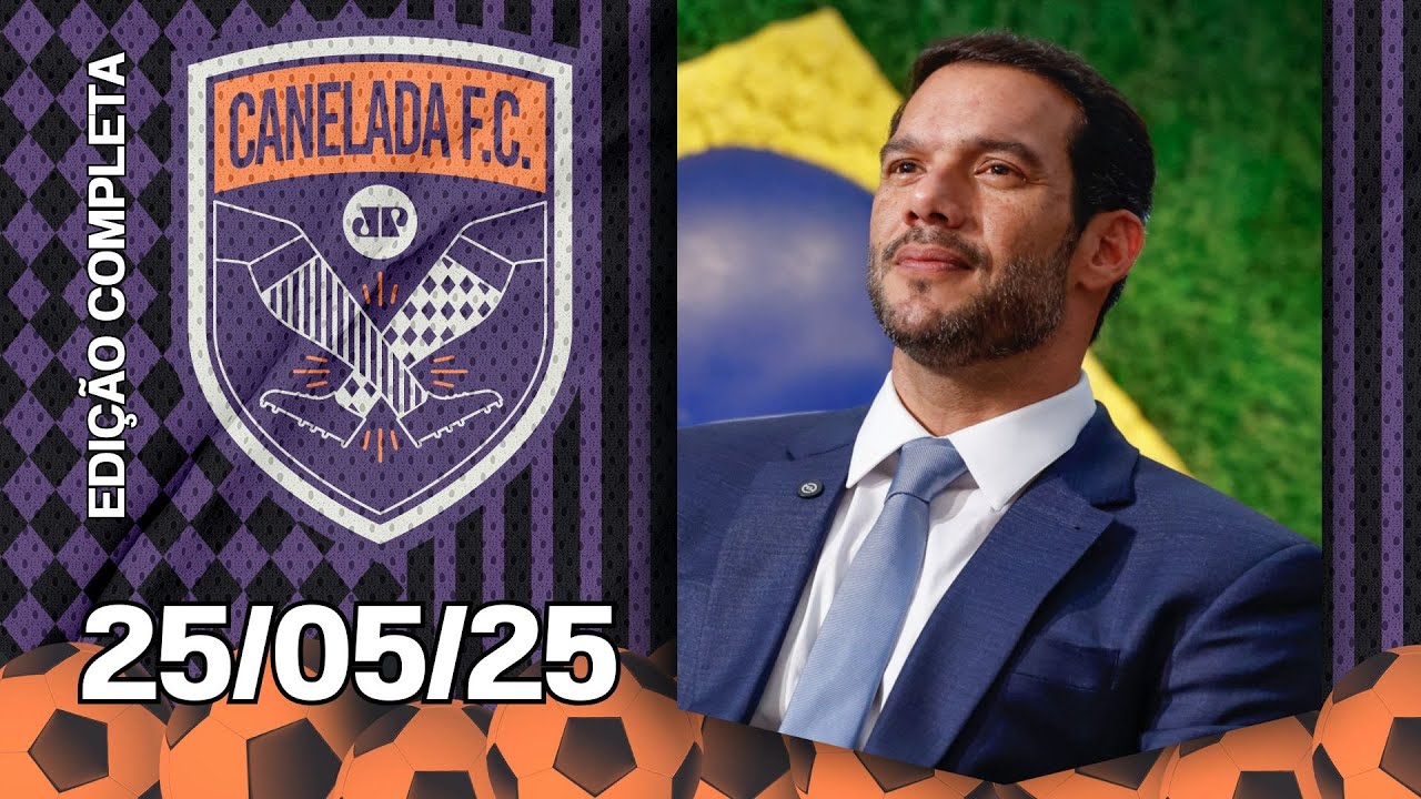 CANELADA AO VIVO! - 25/05/25