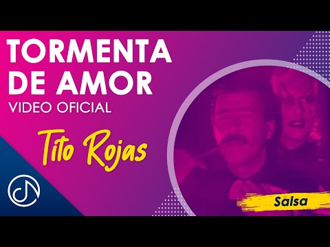 Tormenta De AMOR 💖 - Tito Rojas [Video Oficial]