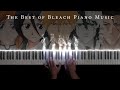 The Best Of Bleach Piano 1 Hour Of Beautiful Relaxing Bleach Piano Music