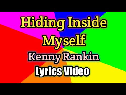 Hiding Inside Myself - Kenny Rankin (Lyrics Video)